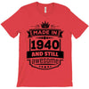 Made In 1940 And Still Awesome T-Shirt