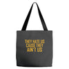ain't us Tote Bags