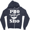 pho sho Zipper Hoodie