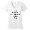 blah whatever Women's V-Neck T-Shirt