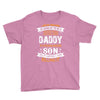 Super Cool Daddy Of A Freaking Awesome Son Youth Tee