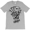 joker hahaha T-Shirt