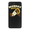 monday needs me iPhone 7 Plus Case