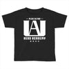 Plus Ultra Hero Academy Toddler T-shirt