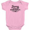 Jesus Wine &amp; Everythings Fine Infant Clothing