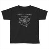 Still I Rise Toddler T-shirt