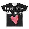 first time mommy All Over Men's T-shirt