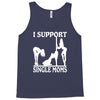 i support single moms Tank Top
