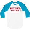 allergic to bullshit 3/4 Sleeve Shirt