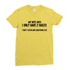 I Only Have Two Faults Funny T shirts Ladies Fitted T-Shirt