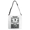 Never Underestimate Old Man Who Was Born June Adjustable Strap Totes