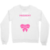 Best Present Ever Crewneck Sweatshirt