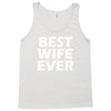 best wife ever Tank Top