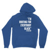 rooting for everybody t shirt. Unisex Hoodie