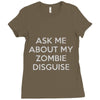 ask me about my zombie disguise Ladies Fitted T-Shirt