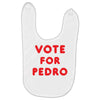 vote for pedro Baby Bibs
