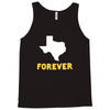 texas forever Tank Top