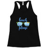 Beach Please Racerback Tank