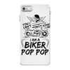 You Cant Scare Me I am Biker Pop Pop iPhone 7 Case