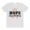 Hope Keeps Me Going All Over Women's T-shirt