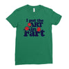 i put the art in fart Ladies Fitted T-Shirt