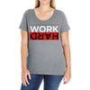 Work Hard Ladies Curvy T-Shirt
