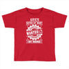 Aries Hated By Many Wanted By Plenty Toddler T-shirt