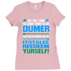 just wen i think you coundn't posible be any dumber you go and do somt Ladies Fitted T-Shirt
