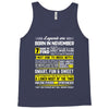 Legends Are Born In November Tank Top