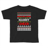 santa only comes once a year nanny is always here to cheer Toddler T-shirt