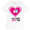 owl always love you T-Shirt