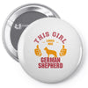 This Girl Loves Her German Shepherd Pin-back button