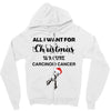 all i want for christmas is a cure carcinoid cancer Zipper Hoodie