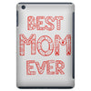 best mom ever 2 iPad Mini