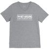 i'm not arguing V-Neck Tee