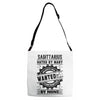 Sagittarius Hated By Many Wanted By Plenty Adjustable Strap Totes