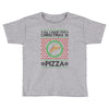 All I Want For Christmas Is Pizza Ugly Christmas For Light Toddler T-shirt