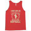 i might look like i'm playing softball Tank Top
