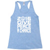 new years eve 2016 give peace a chance Racerback Tank
