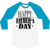 happy father day greeting 3/4 Sleeve Shirt