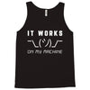 It Works On My Machine Tank Top