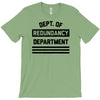 redundancy T-Shirt