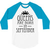 queens are born in september (2) 3/4 Sleeve Shirt