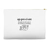 Appreciate Accessory Pouches