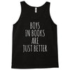 boys in books are just better Tank Top