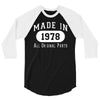 40th birthday gifts made 1978 all original parts 3/4 Sleeve Shirt