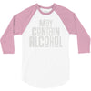 may contain alcohol 3/4 Sleeve Shirt