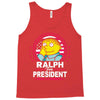 ralph for prez Tank Top