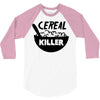 cereal killer 3/4 Sleeve Shirt