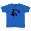 crazy cat lady Toddler T-shirt